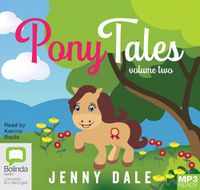 Cover image for Pony Tales Volume 2