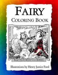 Cover image for Fairy Coloring Book: Art Nouveau Illustrations by Henry Justice Ford