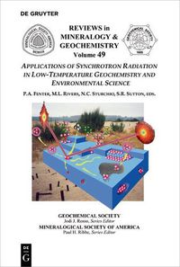 Cover image for Applications of Synchrotron Radiation in Low-Temperature Geochemistry and Environmental Science