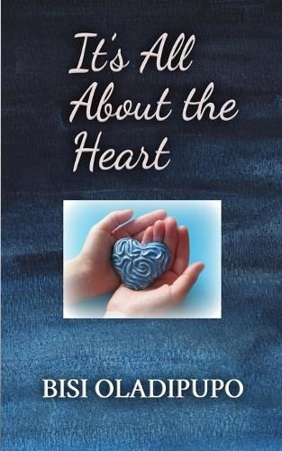 Cover image for It's All About the Heart