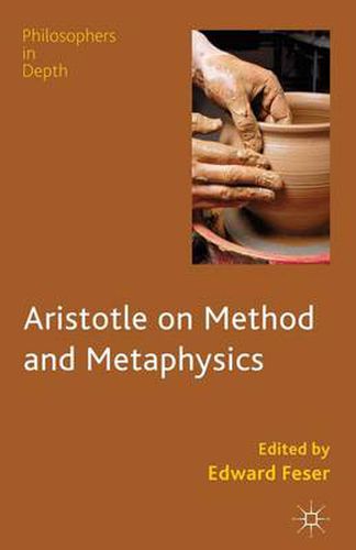Cover image for Aristotle on Method and Metaphysics