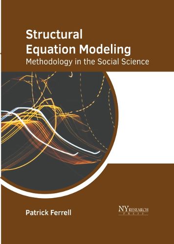 Cover image for Structural Equation Modeling: Methodology in the Social Science