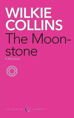 Cover image for The Moonstone: A Romance