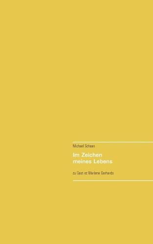 Cover image for Im Zeichen meines Lebens: Zu Gast ist Marlene Gerhards