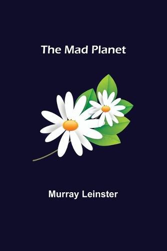 Cover image for The Mad Planet