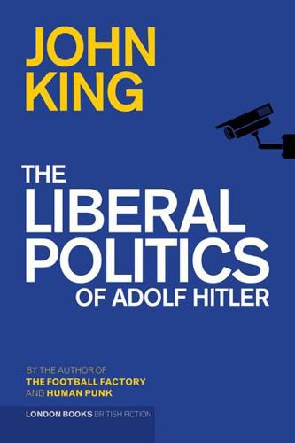 Cover image for The Liberal Politics Of Adolf Hitler