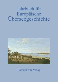 Cover image for Jahrbuch Fur Europaische Uberseegeschichte 14 (2014)