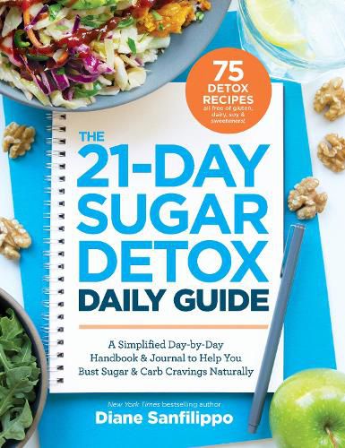 Cover image for The 21-day Sugar Detox Daily Guide