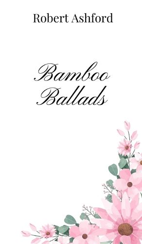 Cover image for Bamboo Ballads