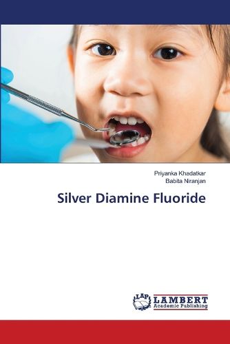 Cover image for Silver Diamine Fluoride