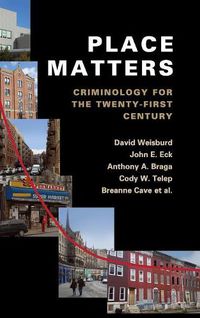 Cover image for Place Matters: Criminology for the Twenty-First Century