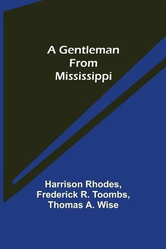 A Gentleman from Mississippi