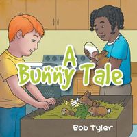 Cover image for A Bunny Tale