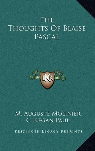 The Thoughts of Blaise Pascal