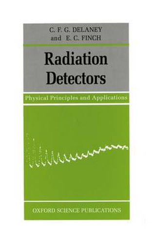 Cover image for Radiation Detectors: Physical Principles and Applications