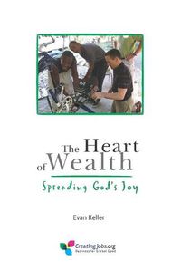 Cover image for The Heart of Wealth: Spreading God's Joy