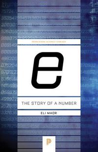 Cover image for e: The Story of a Number