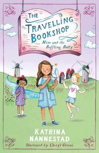 Cover image for Mim and the Baffling Bully (The Travelling Bookshop, Book 1)