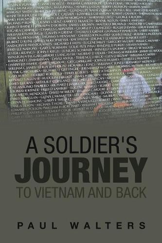 Cover image for A Soldier's Journey to Vietnam and Back