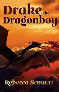 Cover image for Drake the Dragonboy