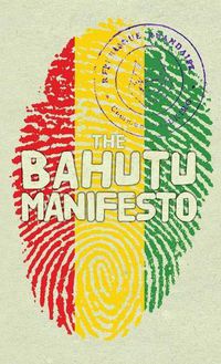 Cover image for The Bahutu Manifesto