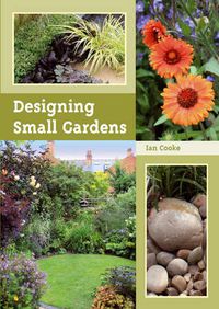 Cover image for Designing Small Gardens