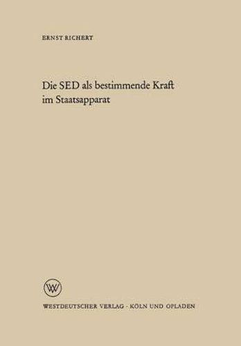 Die sed ALS Bestimmende Kraft Im Staatsapparat