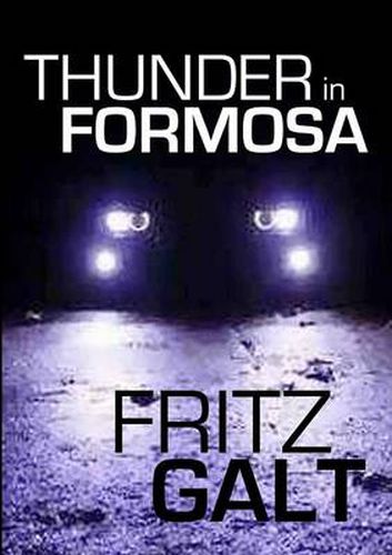 Cover image for Thunder in Formosa: An International Thriller