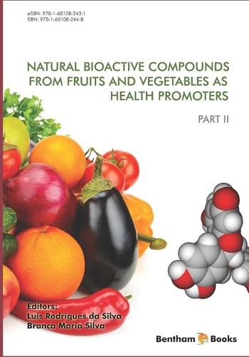 Cover image for Natural Bioactive Compounds from Fruits and Vegetables As Health Promoters Part 2