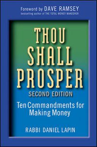 Cover image for Thou Shall Prosper: Ten Commandments for Making Money