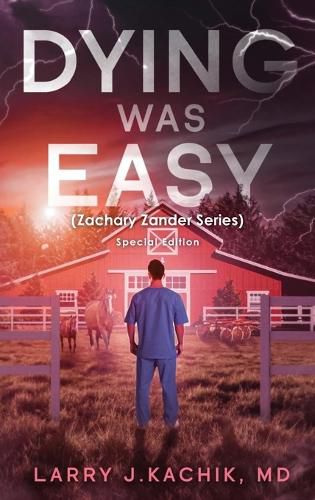 Cover image for DYING WAS EASY (Zachary Zander Series)