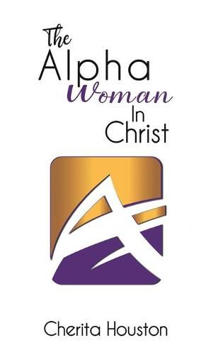 Cover image for The Alpha Woman in Christ