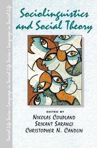 Cover image for Sociolinguistics and Social Theory