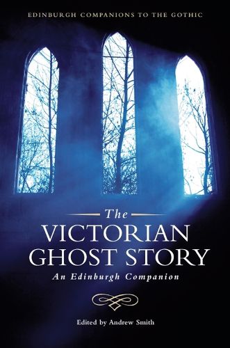 Cover image for The Victorian Ghost Story