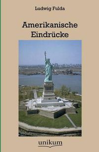 Cover image for Amerikanische Eindrucke