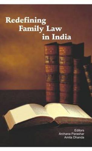 Cover image for Redefining Family Law in India: Essays in Honour of B. Sivaramayya