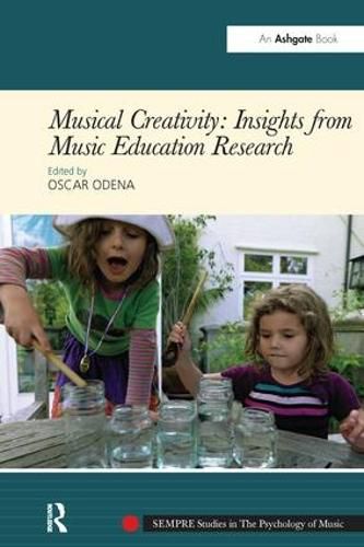 Cover image for Musical Creativity: Insights from Music Education Research