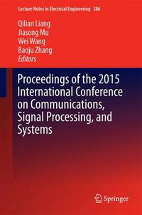 Cover image for Proceedings of the 2015 International Conference on Communications, Signal Processing, and Systems