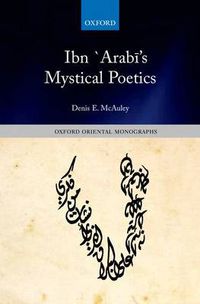 Cover image for Ibn "Arabi's Mystical Poetics