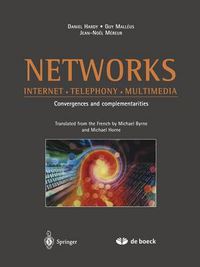 Cover image for Networks: Internet * Telephony * Multimedia