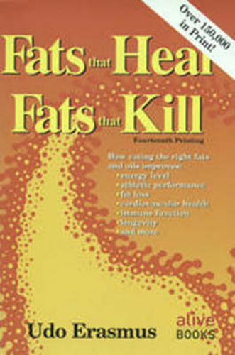 Cover image for Fats That Heal, Fats That Kill
