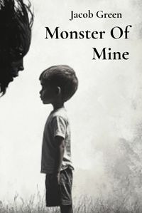 Cover image for Monster Of Mine