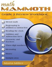 Cover image for Math Mammoth Grade 2 Review Workbook