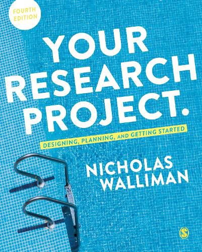 Cover image for Your Research Project: Designing, Planning, and Getting Started