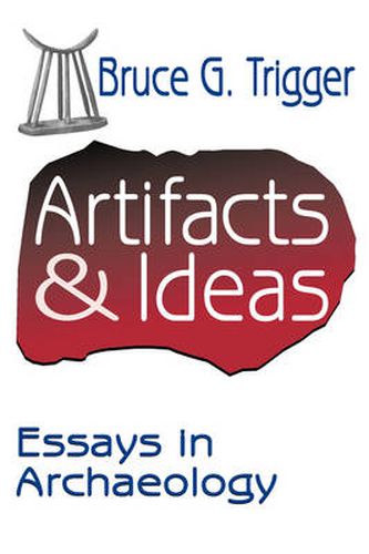 Cover image for Artifacts and Ideas: Essays in Archaeology