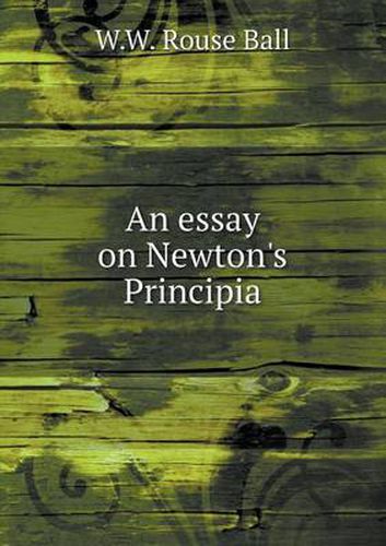 Cover image for An essay on Newton's Principia