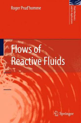 Cover image for Flows of Reactive Fluids
