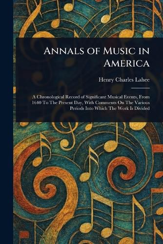 Cover image for Annals of Music in America