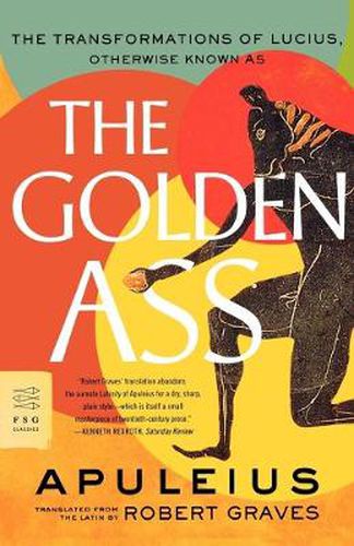 Cover image for The Golden Ass: The Transformations of Lucius