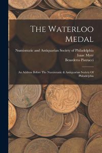 Cover image for The Waterloo Medal